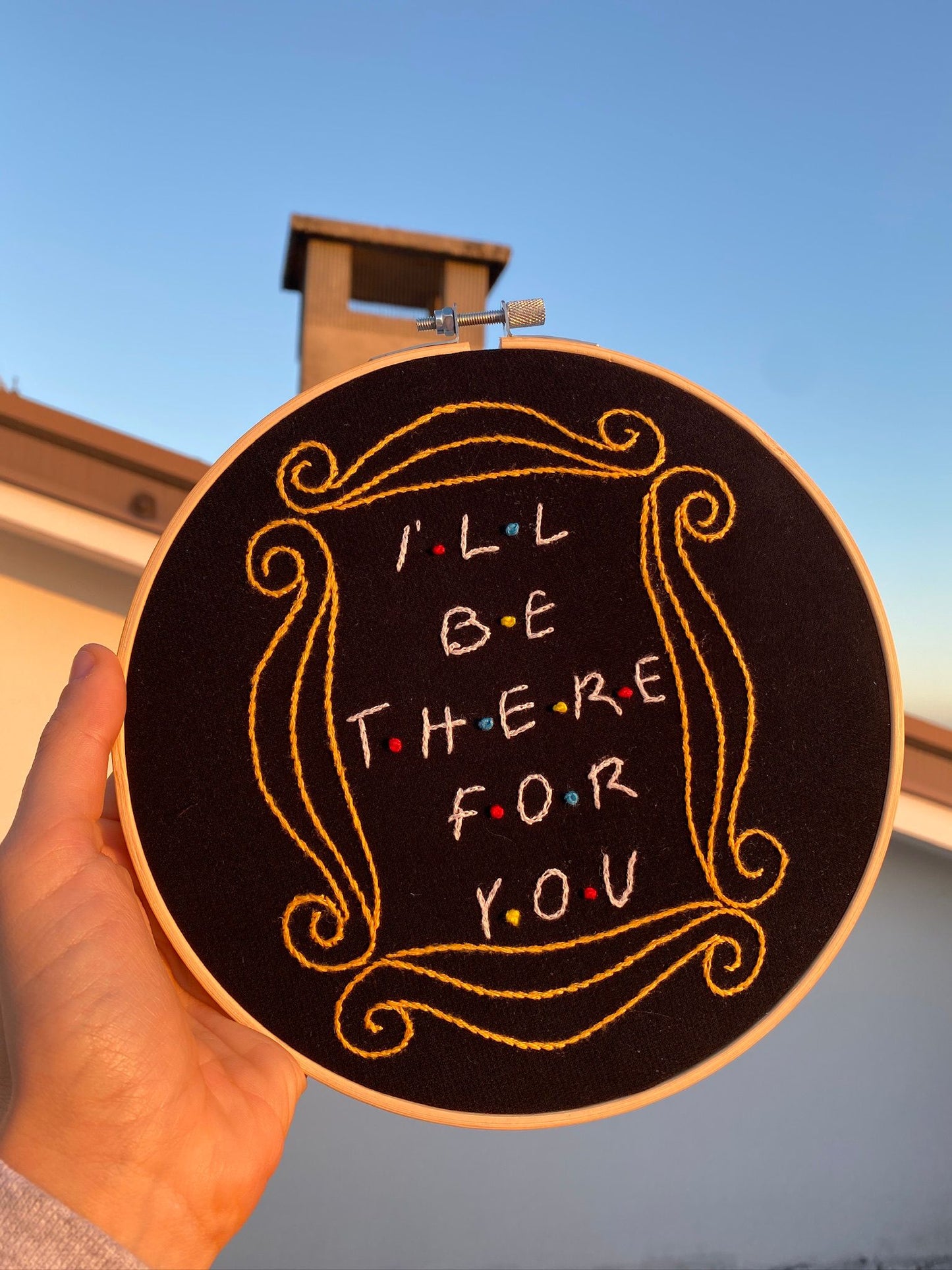 QUADRETTO "I'LL BE THERE FOR YOU"